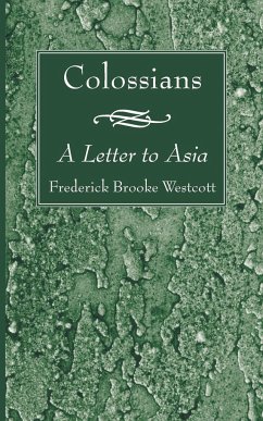 Colossians - Westcott, Frederick Brooke