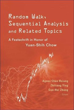 Random Walk, Sequential Analysis and Related Topics: A Festschrift in Honor of Yuan-Shih Chow - Hsiung, Agnes Chao / Ying, Zhiliang / Zhang, Cun-Hui (eds.)