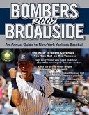 Bombers Broadside: An Annual Guide to New York Yankees Baseball