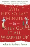 Why He's So Last Minute & She's Got It All Wrapped Up