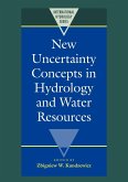 New Uncertainty Concepts in Hydrology and Water Resources