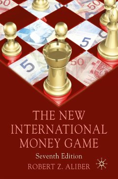 The New International Money Game - Aliber, Robert Z.