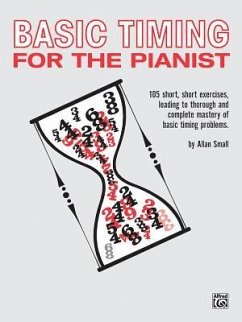 Basic Timing for the Pianist - Small, Allan