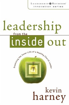 Leadership from the Inside Out - Harney, Kevin