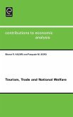 Tourism, Trade and National Welfare