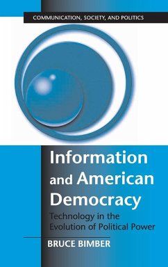 Information and American Democracy - Bimber, Bruce