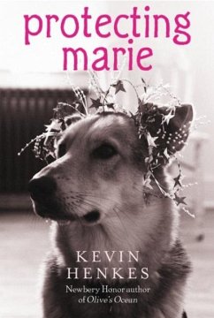 Protecting Marie - Henkes, Kevin