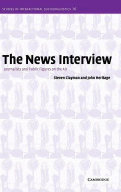 The News Interview - Clayman, Steven; Heritage, John