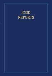 ICSID Reports, Volume 12 - Crawford, James / Lee, Karen / Lauterpacht, Elihu (eds.)