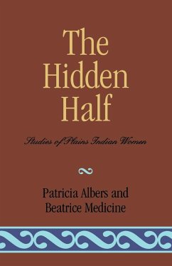 The Hidden Half - Albers, Patricia; Medicine, Beatrice
