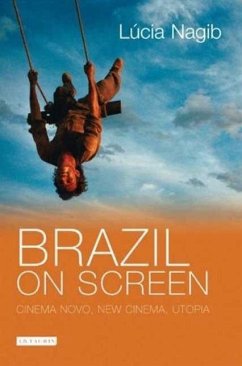 Brazil on Screen - Nagib, Lúcia