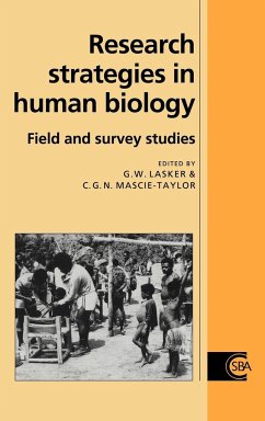 Research Strategies in Human Biology - Lasker, G. Ed.