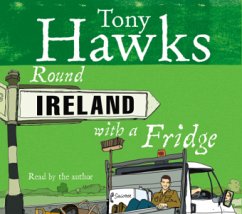 Round Ireland with a Fridge, 3 Audio-CDs - Hawks, Tony