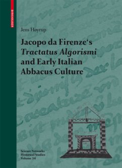 Jacopo da Firenze's Tractatus Algorismi and Early Italian Abbacus Culture - Høyrup, Jens