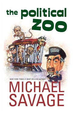 The Political Zoo - Savage, Michael