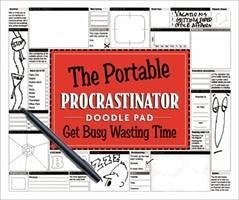 The Portable Procrastinator Doodle Pad: Get Busy Wasting Time - Herausgeber: Production Line