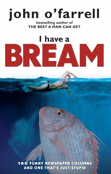 I Have A Bream