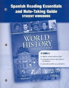 Glencoe World History: Modern Times, Spanish Reading Essentials and Note-Taking Guide - McGraw Hill