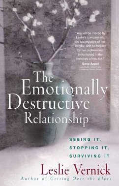 The Emotionally Destructive Relationship - Vernick, Leslie