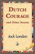 Dutch Courage and Other Stories - Bild 1
