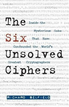 The Six Unsolved Ciphers - Belfield, Richard