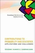 Contributions to Probability and Statistics: Applications and Challenges - Proceedings of the International Statistics Workshop