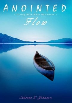 Anointed Flow - Johnson, Sabrina L