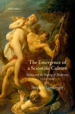 The Emergence of a Scientific Culture - Gaukroger, Stephen