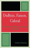 DuBois, Fanon, Cabral