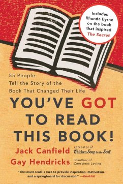You've Got to Read This Book! - Canfield, Jack; Hendricks, Gay