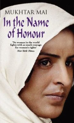 In the Name of Honour\Die Schuld, eine Frau zu sein, englische Ausgabe - Mai, Mukhtar