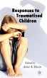 Responses to Traumatized Children - Bild 1