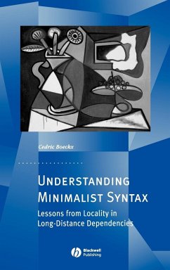 Understanding Minimalist Syntax - Boeckx, Cedric