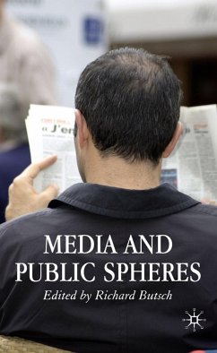 Media and Public Spheres - Butsch, Richard