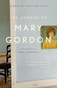 The Stories of Mary Gordon - Gordon, Mary