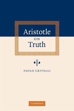 Aristotle on Truth - Crivelli, Paolo