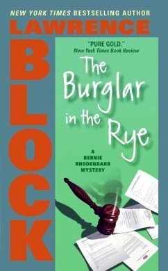 The Burglar in the Rye - Block, Lawrence