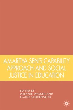 Amartya Sen's Capability Approach and Social Justice in Education - Walker, Melanie;Unterhalter, Elaine