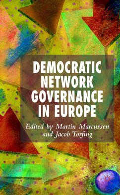 Democratic Network Governance in Europe - Marcussen, Martin / Torfing, Jacob (eds.)