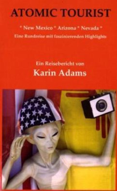 ATOMIC TOURIST - Adams, Karin