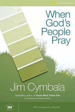 When God's People Pray Participant's Guide - Cymbala, Jim
