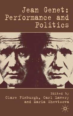 Jean Genet: Performance and Politics - Finburgh, Clare