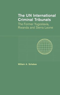 The Un International Criminal Tribunals - Schabas, William A.