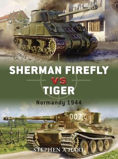 Sherman Firefly vs Tiger - Hart, Stephen A.