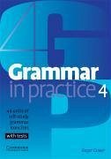 Grammar in Practice 4 - Gower, Roger