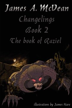 Changelings Book2 The Book of Raziel - McVean, James A.