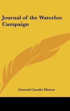 Journal of the Waterloo Campaign - Mercer, General Cavalie