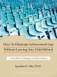 How to Eliminate Achievement Gap... - Bild 1