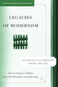 Legacies of Modernism - McBride, Patrizia / McCormick, Richard / Zagar, Monika
