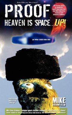 Heaven is Space . . . UP! - Brumfield, Michael